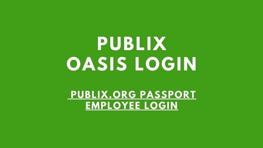 Publix Passport Oasis Online Login