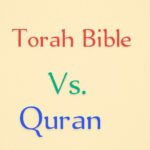 Torah Bible vs Quran