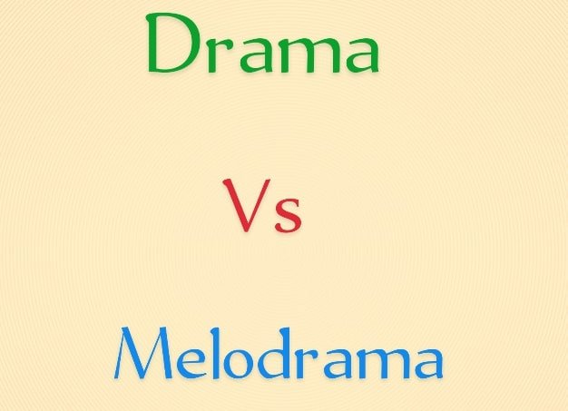 Drama vs Melodrama